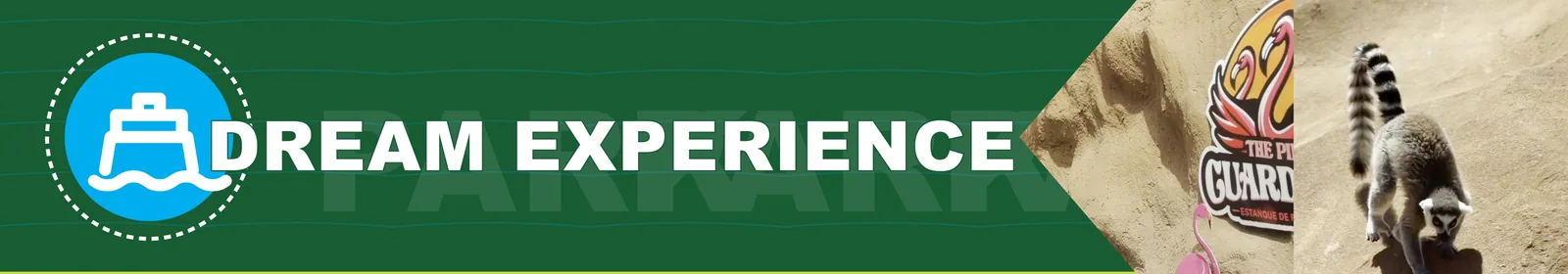 Dream Experience · Para visitantes de crucero